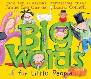 Książka Big Words for Little People Jamie Lee Curtis