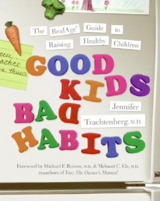 Book Good Kids, Bad Habits Jennifer Trachtenberg