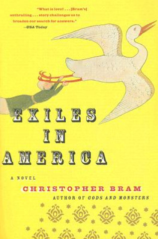 Книга Exiles in America Christopher Bram