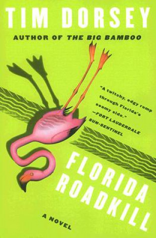 Book Florida Roadkill Tim Dorsey