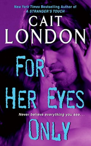 Könyv For Her Eyes Only Cait London