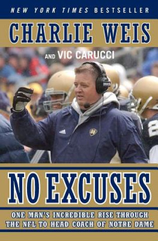 Книга No Excuses Charlie Weis