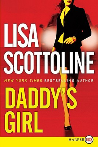 Kniha Daddy's Girl LP Lisa Scottoline