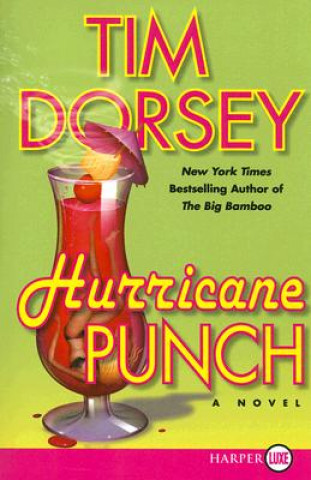 Carte Hurricane Punch Tim Dorsey
