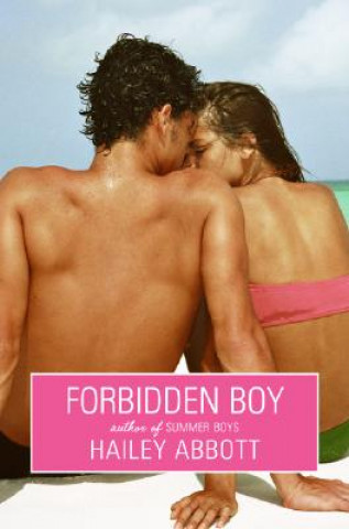 Книга Forbidden Boy Hailey Abbott