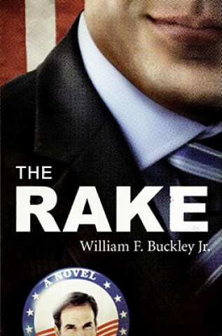 Книга Rake William F. Buckley