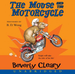 Audio The Mouse and the Motorcycle CD Beverly Cleary