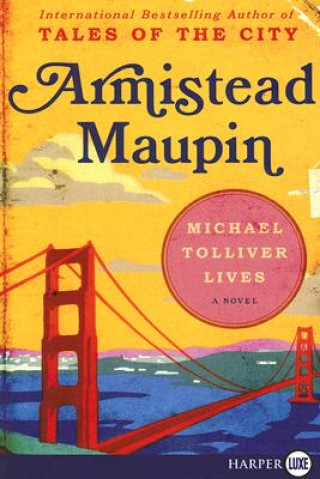 Buch Michael Tolliver Lives Armistead Maupin