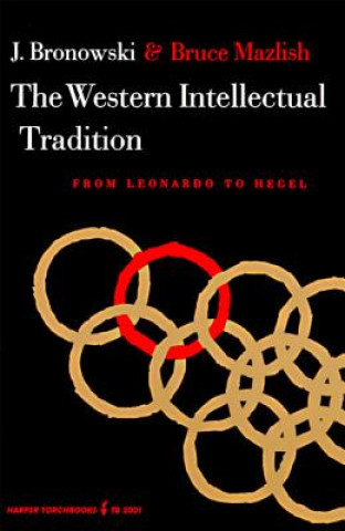 Książka The Western Intellectual Tradition Jacob Bronowski