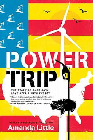 Libro Power Trip Amanda Little