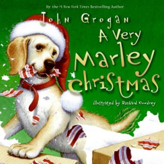 Livre A Very Marley Christmas John Grogan