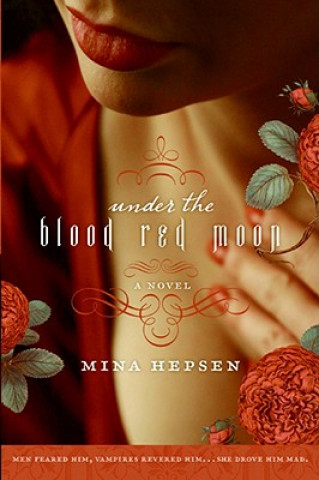 Kniha Under the Blood Red Moon Mina Hepsen