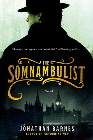 Könyv The Somnambulist Jonathan Barnes