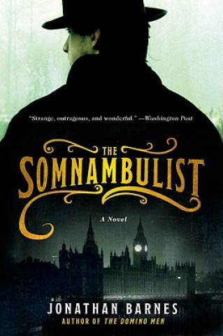 Книга The Somnambulist Jonathan Barnes