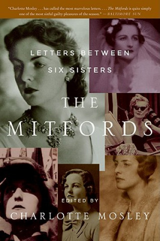 Kniha The Mitfords: Letters Between Six Sisters Charlotte Mosley
