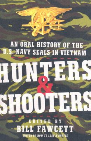 Könyv Hunters & Shooters Bill Fawcett