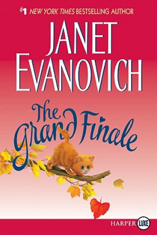 Könyv The Grand Finale Janet Evanovich