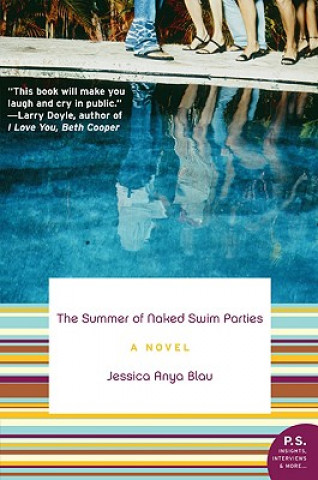 Könyv Summer of Naked Swim Parties Jessica Anya Blau