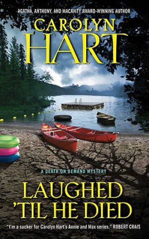 Könyv Laughed 'Til He Died Carolyn Hart