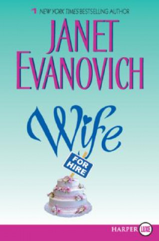 Livre Wife for Hire Janet Evanovich