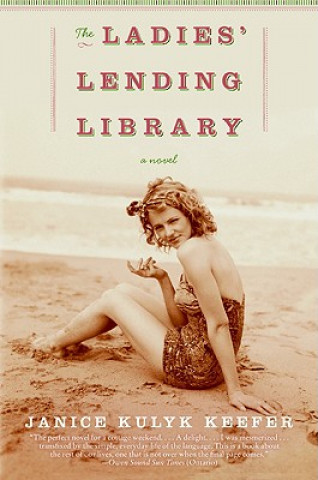 Könyv The Ladies' Lending Library Janice Kulyk Keefer