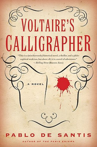 Könyv Voltaire's Calligrapher Pablo De Santis