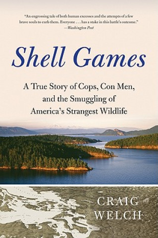 Knjiga Shell Games Craig Welch