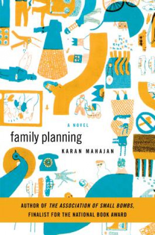 Kniha Family Planning Karan Mahajan