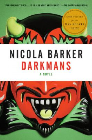 Knjiga Darkmans Nicola Barker