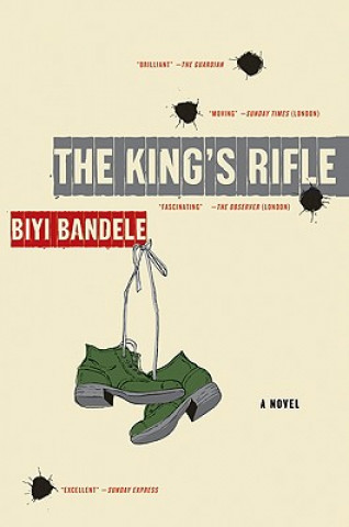 Könyv The King's Rifle Biyi Bandele