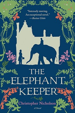 Kniha The Elephant Keeper Christopher Nicholson