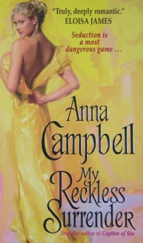 Kniha My Reckless Surrender Anna Campbell