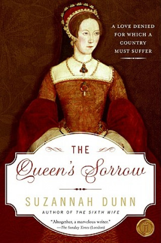 Book The Queen's Sorrow Suzannah Dunn