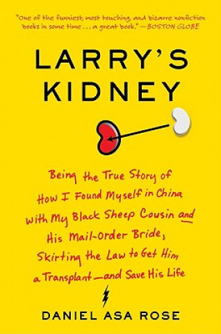 Книга Larry's Kidney Daniel Asa Rose