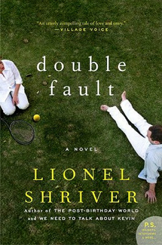 Kniha Double Fault Lionel Shriver