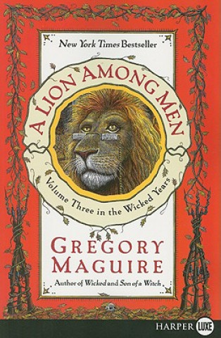 Könyv A Lion Among Men Gregory Maguire
