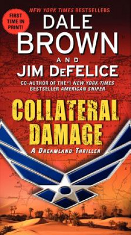 Carte Collateral Damage Dale Brown