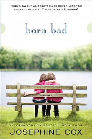 Kniha Born Bad Josephine Cox