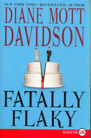 Knjiga Fatally Flaky Diane Mott Davidson