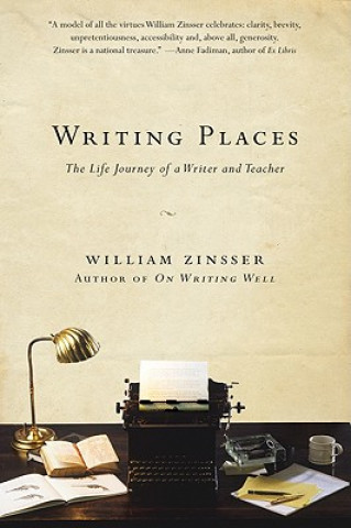 Carte Writing Places William Zinsser