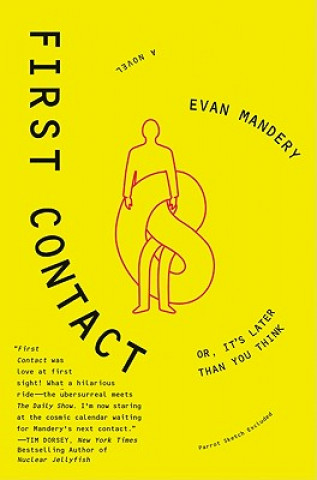 Книга First Contact Evan J. Mandery