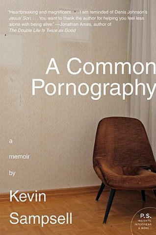 Kniha Common Pornography Kevin Sampsell