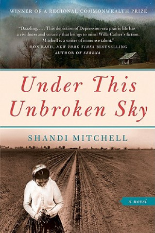 Kniha Under This Unbroken Sky Shandi Mitchell