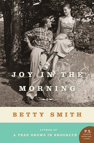 Könyv Joy in the Morning Betty Smith
