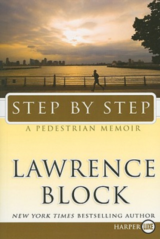 Kniha Step by Step Lawrence Block