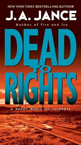 Book Dead to Rights J A Jance