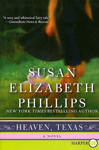 Kniha Heaven, Texas Susan Elizabeth Phillips