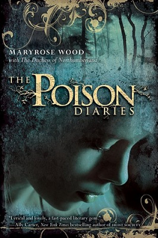 Carte The Poison Diaries Maryrose Wood
