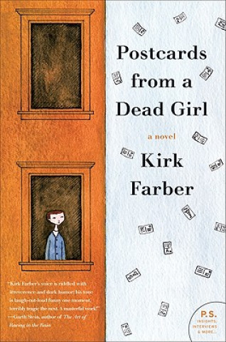 Könyv Postcards from a Dead Girl Kirk Farber