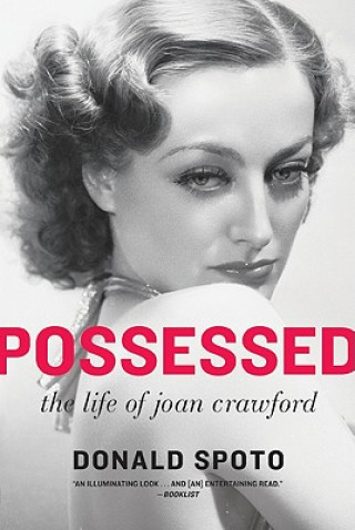 Könyv Possessed: The Life of Joan Crawford Donald Spoto